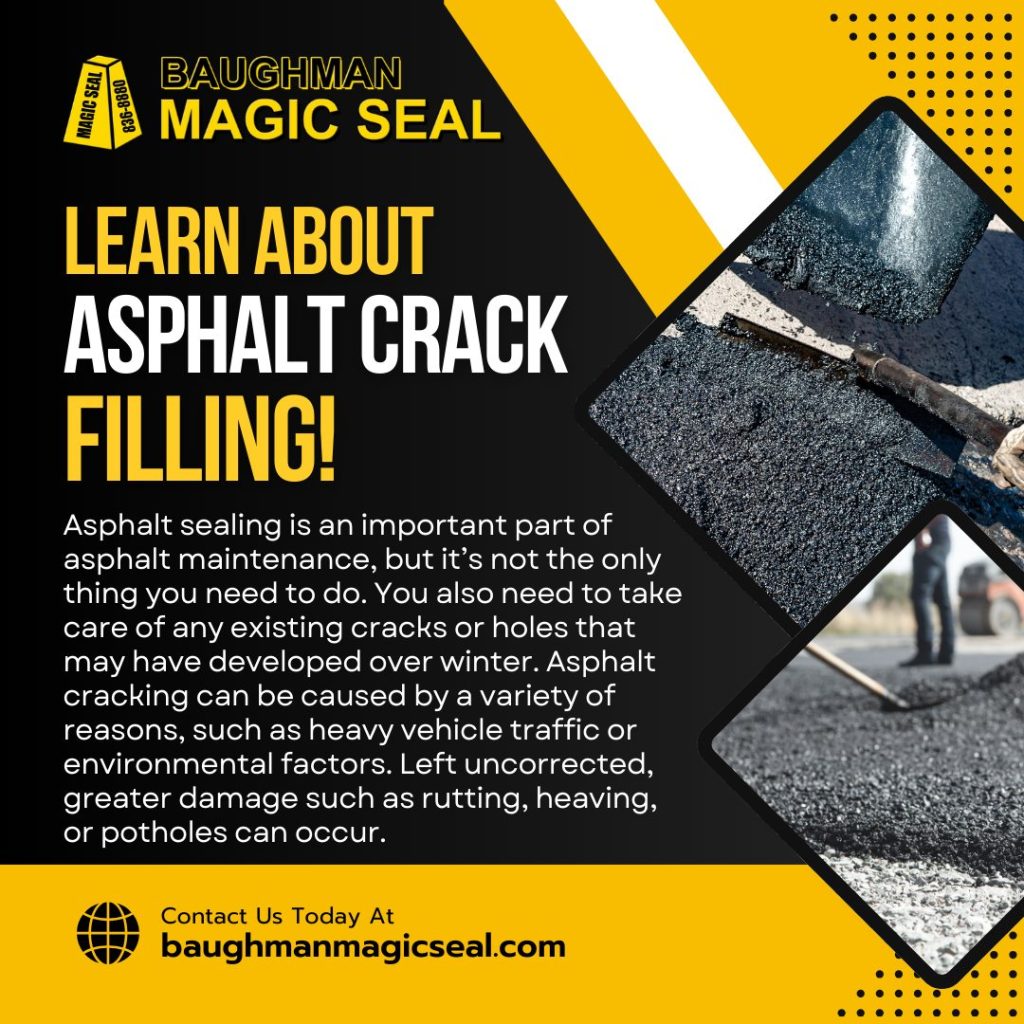 Cracks in your asphalt shouldn’t be ignored
